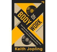Body of Work How the album outplayed the algorithm and survived the song economy - Keith Jopling - Repeater - ebook (ePub) - Livre