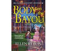 Body on the Bayou: A Cajun Country Mystery