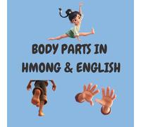 Body Parts in Hmong and English
