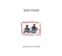 Body Power – Dancing in The Tears – Import – Zyx Music