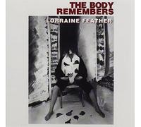 Body Remembers by Lorraine Feather (2000-09-05)