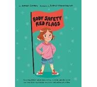 Body Safety Red Flags