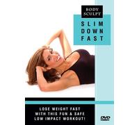 Body Sculpt: Slim Down Fast