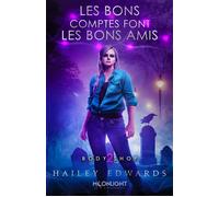 Body Shop 2 : Les bons comptes font les bons amis - Hailey Edwards - MxM Bookmark - broché - Roman