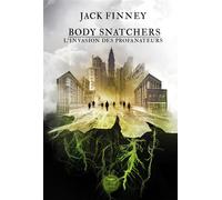 Body snatchers L'invasion des profanateurs - Sam Azulys - Le Belial Eds - broché - Roman