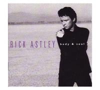 Rick Astley – Body and Soul – Import – RCA
