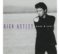 Body & Soul by Astley, Rick [Music CD]
