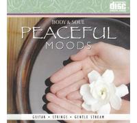 Body & Soul: Peaceful Moods