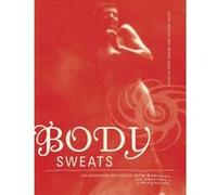 Body Sweats: The Uncensored Writings of Elsa Von Freytag-Loringhoven - [Version Originale] Inconnu (Auteur)