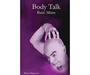 Body Talk - Basic Mime