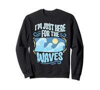 Bodyboard Bodyboarder Just Here for The Waves Sweatshirt