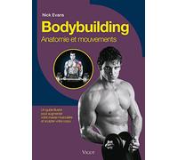 Bodybuilding, anatomie et mouvements