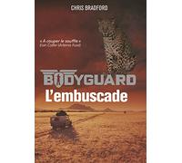 Bodyguard: L'embuscade (3)