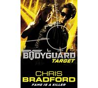 Bodyguard: Target – Tome 4