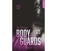 Bodyguards - Tome 03 Sawyer - Laura S. Wild - Hugo Roman - broché - Roman