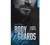 Bodyguards - Tome 05 Laura S. Wild (Auteur)