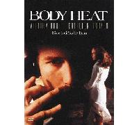 Body Heat - Eine heißkalte Frau