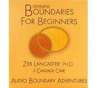 BodyMind Boundaries for Beginners Coffret Cadeau Audio [Import]