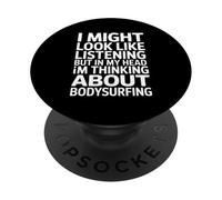 Bodysurfing : dire écouter mais Penser aux Vagues PopSockets PopGrip Adhésif
