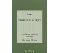 BOECE, TRAITE DE LA MUSIQUE