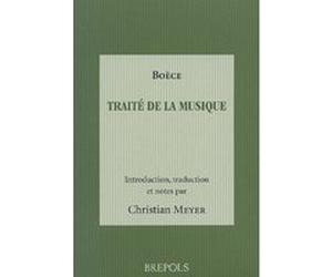 Boece, traite de la musique C. Meyer (Auteur)