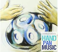 Böck,Charly - Hand Pan Music [Import]