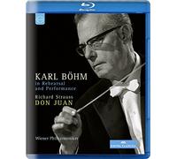 Karl Böhm in Rehearsal and Performance: Strauss - Don Juan (Blu-ray) Karl Böhm