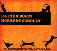 Böhm,Rainer - El Movimiento Del Gato Negro