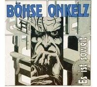 Böhse Onkelz - Es Ist Soweit [Vinyl LP]