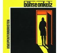 Böhse Onkelz - Kneipenterroristen [Import]