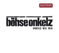 Böhse Onkelz - Onkelz Wie Wir [Import]