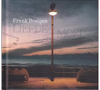 Boeijen, Frank - Liefde & Moed-Deluxe [Import]