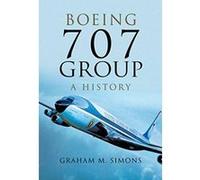 Boeing 707 Group: A History - [Version Originale] Inconnu (Auteur)