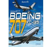 Boeing 707, KC-135 et dérivés civils et militaires