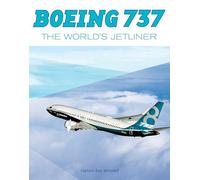 Boeing 737: The World's Jetliner