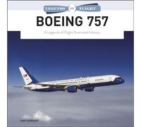 Boeing 757: A Legends of Flight History