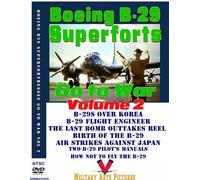 Boeing B-29 Superforts Go To War DVD: The Ultimate B-29 Resource Volume 2 with Four Films and Two Flight Manuals