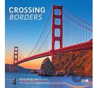 Boelen, Gijs - Crossing Borders