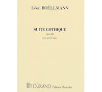 BOELLMANN - SUITE GOTHIQUE - ORGUE