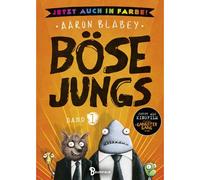 Böse Jungs - Jetzt Auch In Farbe!