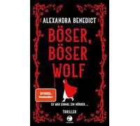 Böser, böser Wolf: Thriller