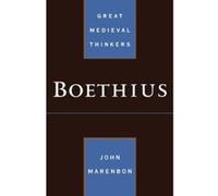 Boethius, Great Medieval Thinkers John Marenbon (Auteur)
