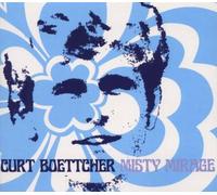 Boettcher,Curt - Misty Mirage [Import]
