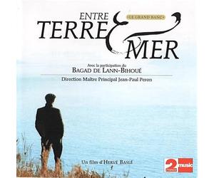 Bof - Entre Terre Et Mer (bof)