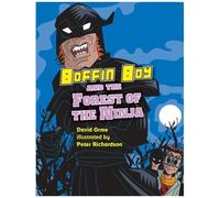Boffin Boy And The Forest Of The Ninja