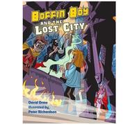 Boffin Boy And The Lost City