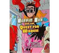 Boffin Boy and the Quest for Wisdom, Boffin Boy David Orme (Auteur)