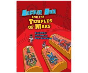 Boffin Boy And The Temples Of Mars
