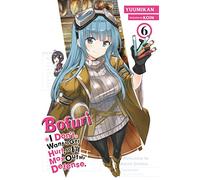 Bofuri: I Don't Want to Get Hurt, so I'll Max Out My Defense. – Tome 6 – Light novel – Yen Press