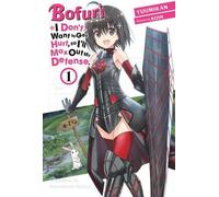 Bofuri : Je ne veux pas être blessé, alors je vais maximiser ma défense, Vol. 1 (light novel)